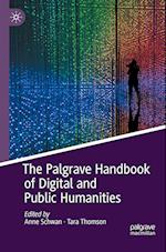 The Palgrave Handbook of Digital and Public Humanities