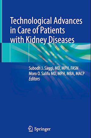 Technological Advances in Care of Patients with Kidney Diseases