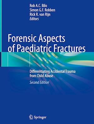 Forensic Aspects of Paediatric Fractures