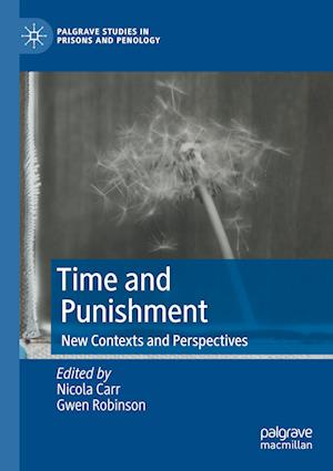 Time and Punishment