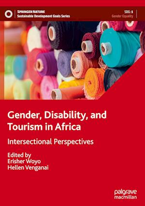 Gender, Disability, and Tourism in Africa