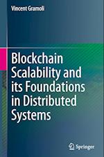 Blockchain Scalability and its Foundations in Distributed Systems