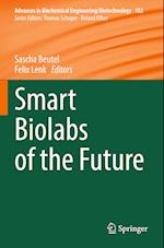 Smart Biolabs of the Future