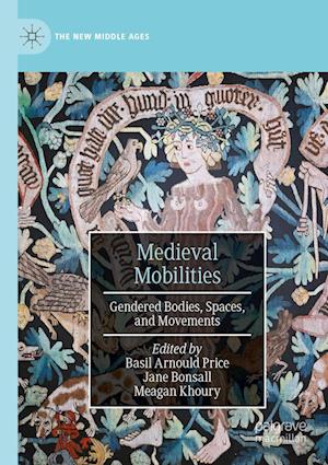 Medieval Mobilities