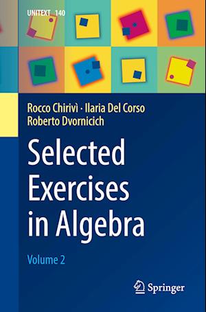 Selected Exercises in Algebra