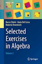 Selected Exercises in Algebra