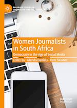 Women Journalists in South Africa