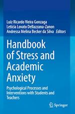 Handbook of Stress and Academic Anxiety