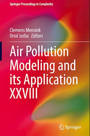 Air Pollution Modeling and its Application XXVIII