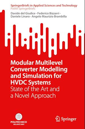 Modular Multilevel Converter Modelling and Simulation for HVDC Systems