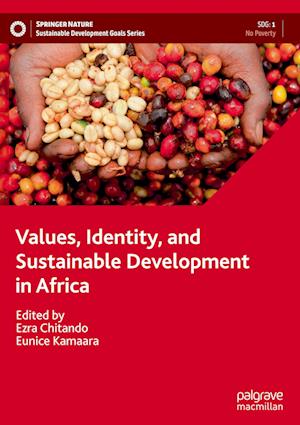 Values, Identity, and Sustainable Development in Africa