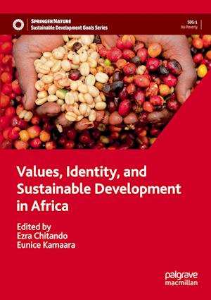 Values, Identity, and Sustainable Development in Africa
