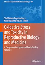 Oxidative Stress and Toxicity in Reproductive Biology and Medicine