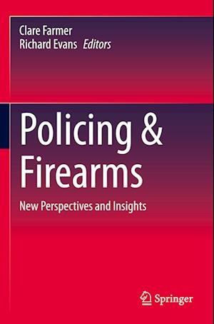 Policing & Firearms