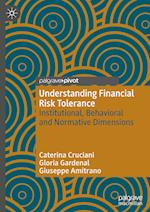 Understanding Financial Risk Tolerance