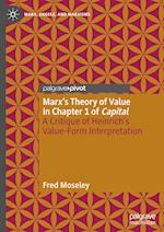 Marx’s Theory of Value in Chapter 1 of Capital