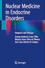 Nuclear Medicine in Endocrine Disorders