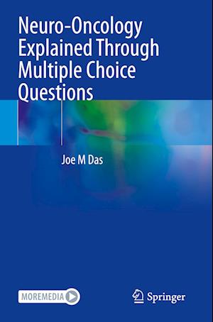 Neuro-Oncology Explained Through Multiple Choice Questions