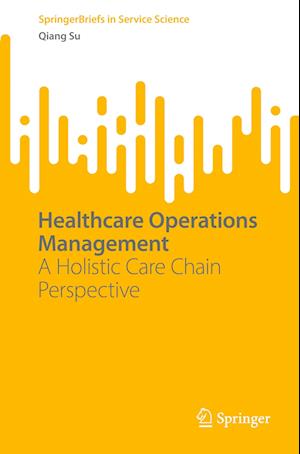 Healthcare Operations Management