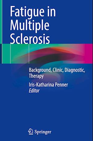 Fatigue in Multiple Sclerosis