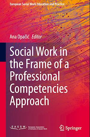 Social Work in the Frame of a Professional Competencies Approach