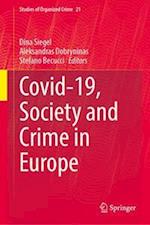 Covid-19, Society and Crime in Europe