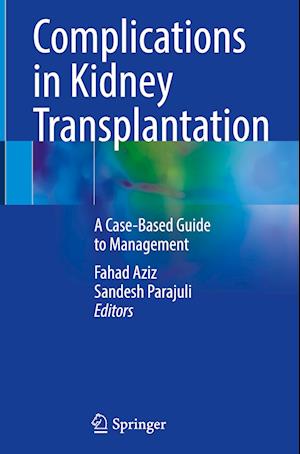 Complications in Kidney Transplantation