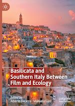 Basilicata and Southern Italy Between Film and Ecology