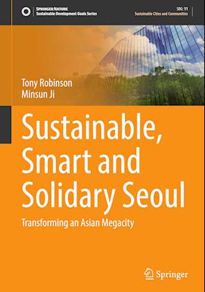 Sustainable, Smart and Solidary Seoul