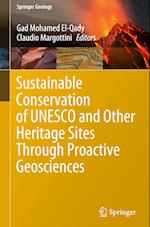 Sustainable Conservation of UNESCO and Other Heritage Sites Through Proactive Geosciences