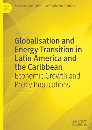 Globalisation and Energy Transition in Latin America and the Caribbean