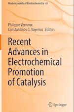 Recent Advances in Electrochemical Promotion of Catalysis