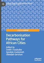 Decarbonisation Pathways for African Cities
