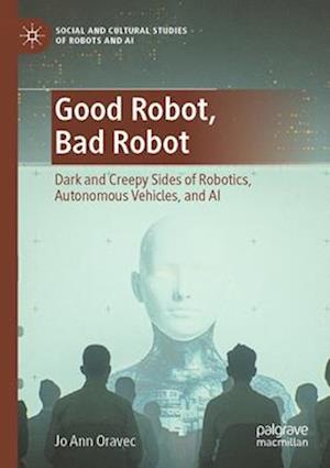 Good Robot, Bad Robot