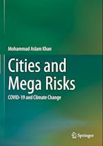 Cities and Mega Risks