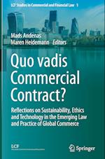 Quo vadis Commercial Contract?