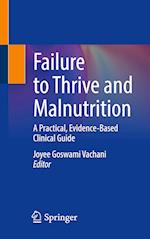 Failure to Thrive and Malnutrition