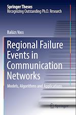 Regional Failure Events in Communication Networks