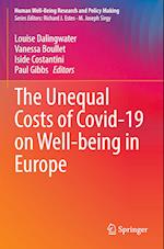 The Unequal Costs of Covid-19 on Well-Being in Europe