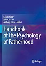 Handbook of the Psychology of Fatherhood