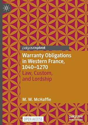 Warranty Obligations in Western France, 1040–1270