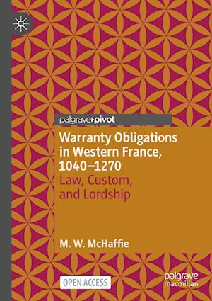 Warranty Obligations in Western France, 1040–1270