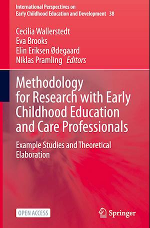 Methodology for Research with Early Childhood Education and Care Professionals