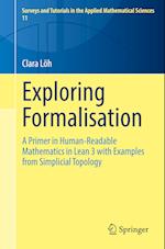 Exploring Formalisation
