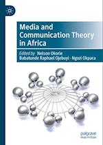 Media and Communication Theory in Africa