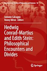 Hedwig Conrad-Martius and Edith Stein: Philosophical Encounters and Divides