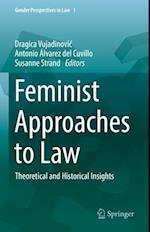 Feminist Approaches to Law