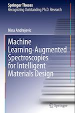 Machine Learning-Augmented Spectroscopies for Intelligent Materials Design