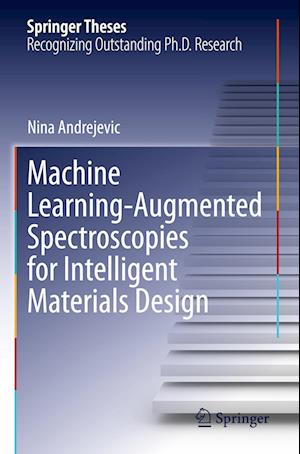 Machine Learning-Augmented Spectroscopies for Intelligent Materials Design