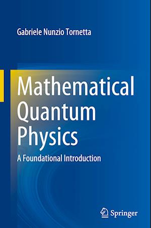 Mathematical Quantum Physics